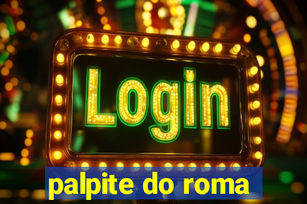 palpite do roma